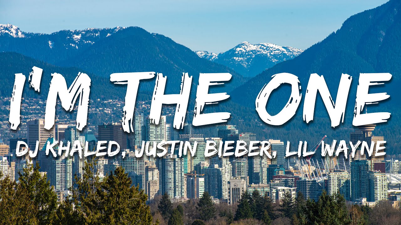 DJ Khaled, Justin Bieber, Lil Wayne - I'm the One (Lyrics)