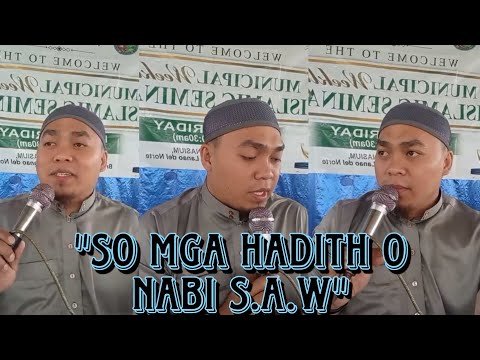 Weekly Seminar So Mga Hadith O Nabi S A W By Isa L Ibrahim August 8 2025 