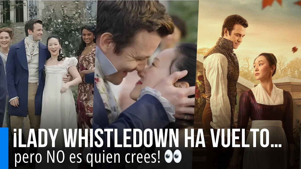 El final de Los Bridgerton 4 salva la serie con un giro que nadie esperaba de Lady Whistledown