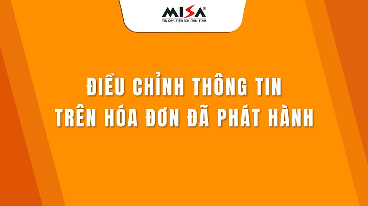 Thay đổi thông tin trên hóa đơn dã phát hành