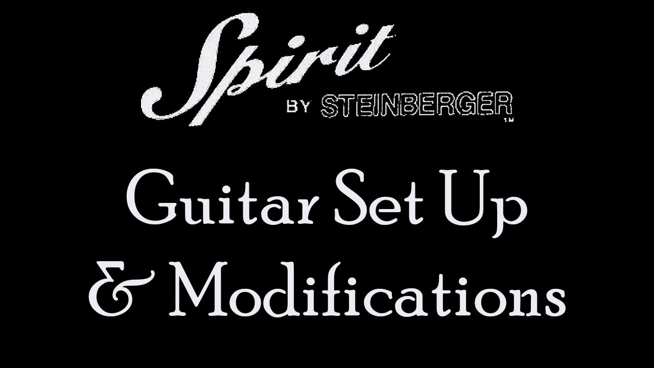 Steinberger Spirit Guitar Set Up & Modifications of R-Trem - YouTube