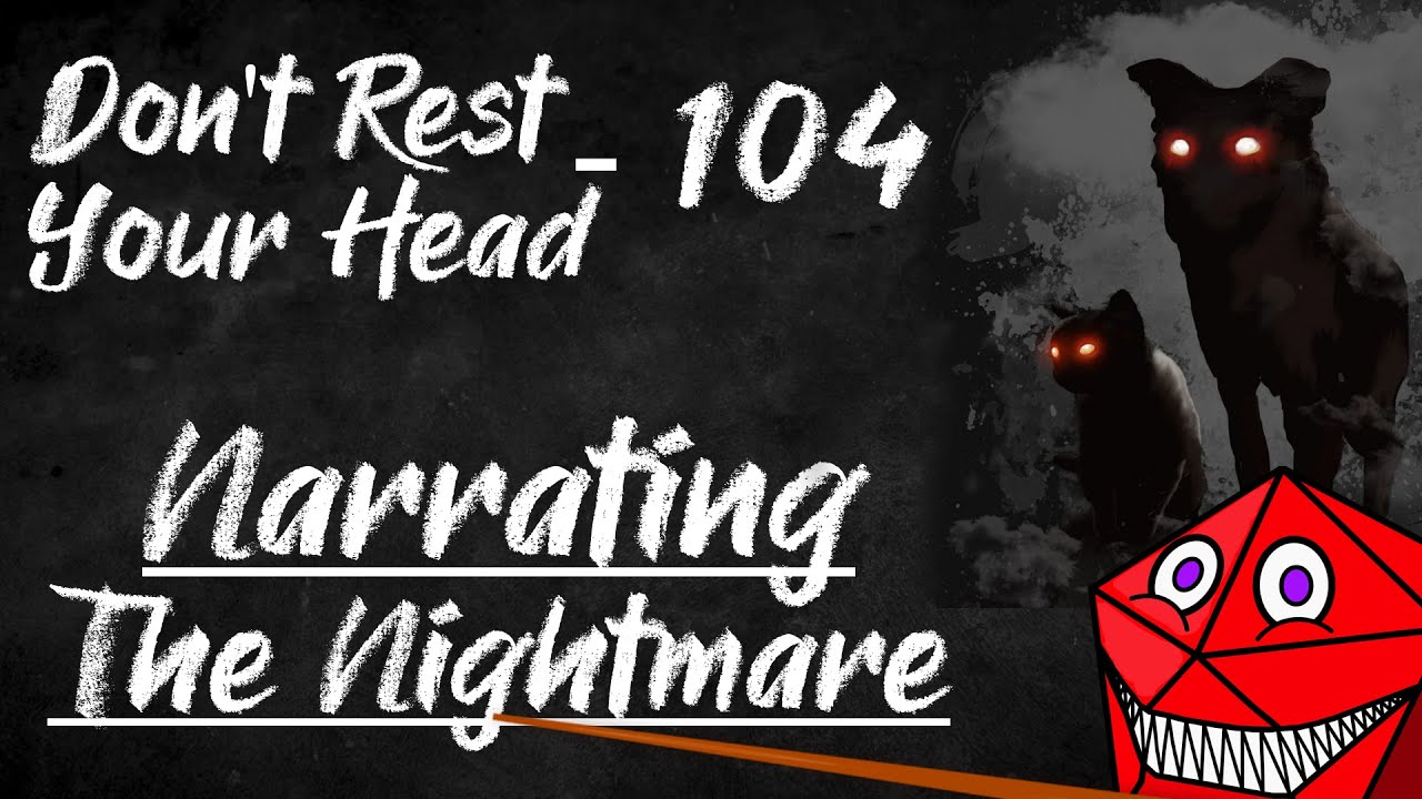Narrating the nightmare let s run don t rest your head part 4 youtube