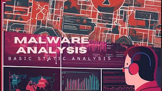 Malware Analysis :- Basic Static Analysis