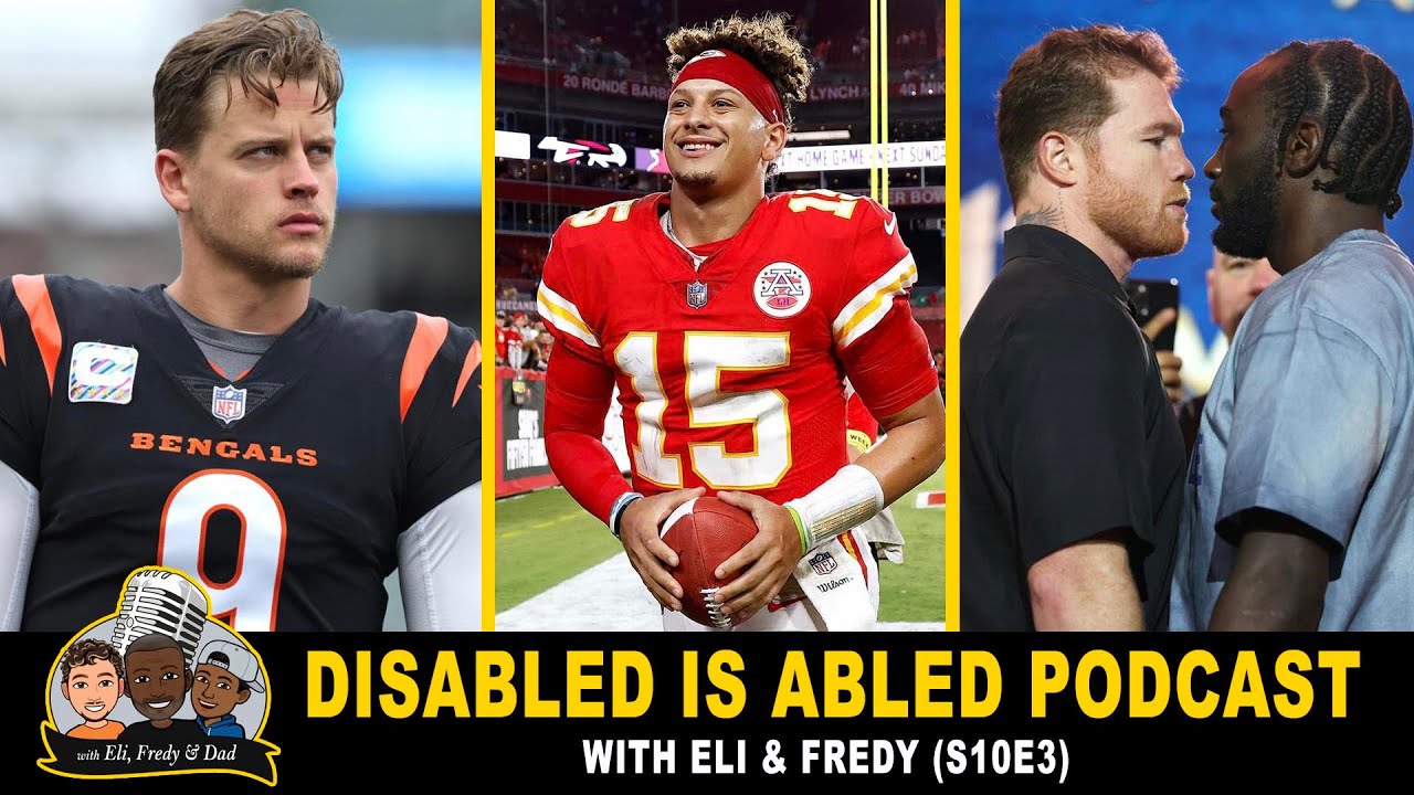 Disabled Is Abled (S10E3): Are We Watching The End of the Chiefs’ Dynasty?, Canelo vs Crawford Fight