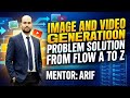 Image and Video Generation Problem Solution From Flow A to Z