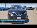 2019 Nissan ROGUE SPORT Sport Utility S Merced  Turlock  Modesto  Fresno  Los Banos