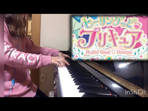 ヒーリングっど❤︎プリキュア Touch‼︎ OP / 耳コピ　ピアノ