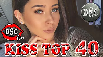 Kiss FM top 40, 01 June 2019  #114