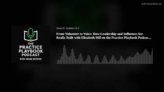 Famous From Volunteer to Voice: How Leadership and Influence Are Really Built with Elizabeth Hill on the Pr Profile