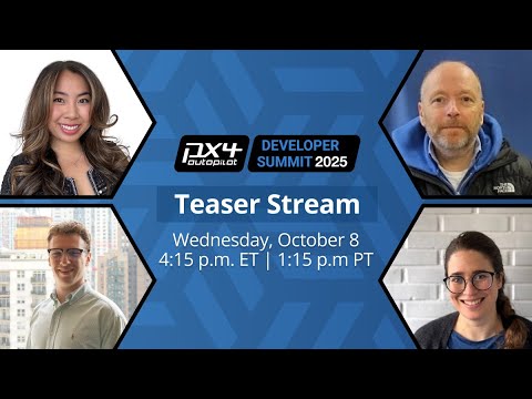 Teaser Stream: PX4 Developer Summit 2025 - YouTube