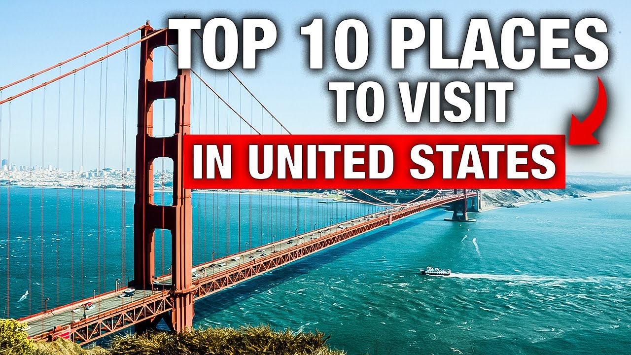 Top 10 Must-Visit Destinations in the United States | Ultimate Travel Guide | Compass Quests