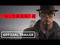 Hitman 3 - Official England Location Reveal Trailer