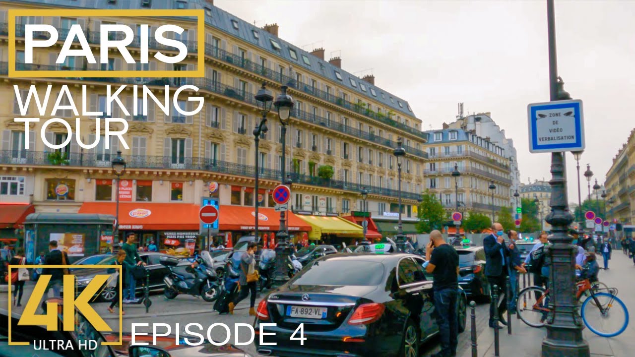 Paris France 4k City Walking Tour Episode 4 Exploring European Cities Youtube