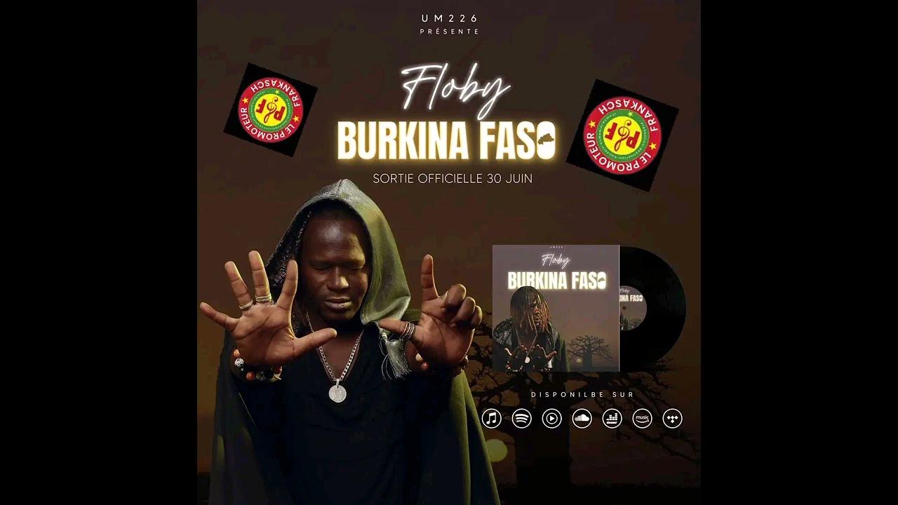 Floby officiel new album-Burkina Faso (sera officiel 30juin 2024)🔥🔥🔥🔥🔥