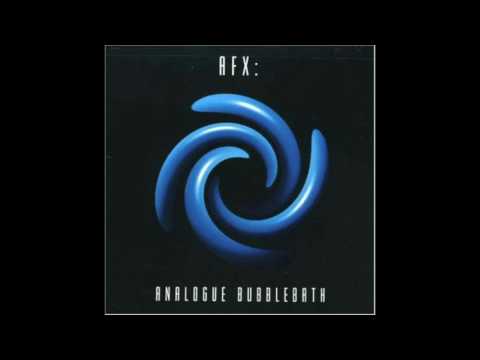 AFX - Analogue Bubblebath 1 (1991)
