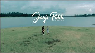 JANJI PUTIH - OFFICIAL VIDEO MUSIC || COVER BY LIQUSTIC FEAT LAILY ADIVA