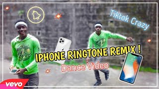 Iphone Ringtone Remix! Dance Video(tiktok crazy) @ThatBoyRajay