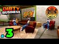 Dirty Business  |  Early Access  |  Episode 3