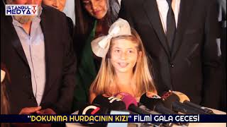 ''Dokunma Hurdacının Kızı'' Filmi Gala Gecesi - Erkan Petekkaya Ferhat Göçer Fatma Yılmaz