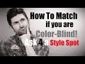 How To Match Colors If You Are Color Blind or Just Suck At Matching Colors