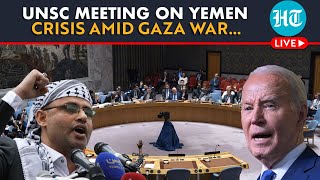 LIVE | UN Security Council Discusses Situation In Yemen Amid Houthi Attacks In Red Sea | Gaza War