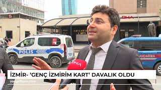 İzmir- 'Genç İzmirim Kart' davalık oldu