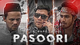 Pasoori Ft Pasoori X R2H Edit R2H Edit R2H Status