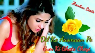 Dil Ke Aasman Pe Gham Ki Ghata Chhayi ((( JHANKAR ))) Lata Mangeshkar | Romantic Sad Song