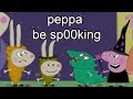 i edited another peppa pig episode because it&#39;s spooky szn 🎃👻