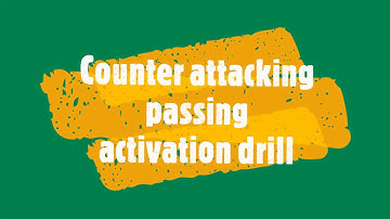 Counter attacking activation passing drill