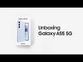 Galaxy a55 5g official unboxing  samsung