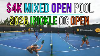 $4K Mixed Open Pool Play | Dawson (6.0)/Tauber (5.3) vs Sah (5.5) / Fossorier (4.9)  iPickle OC Open