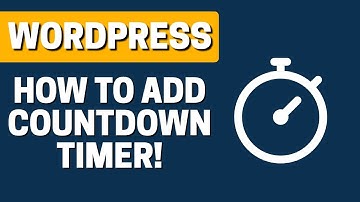 How to Add Countdown Timer to WordPress 2020
