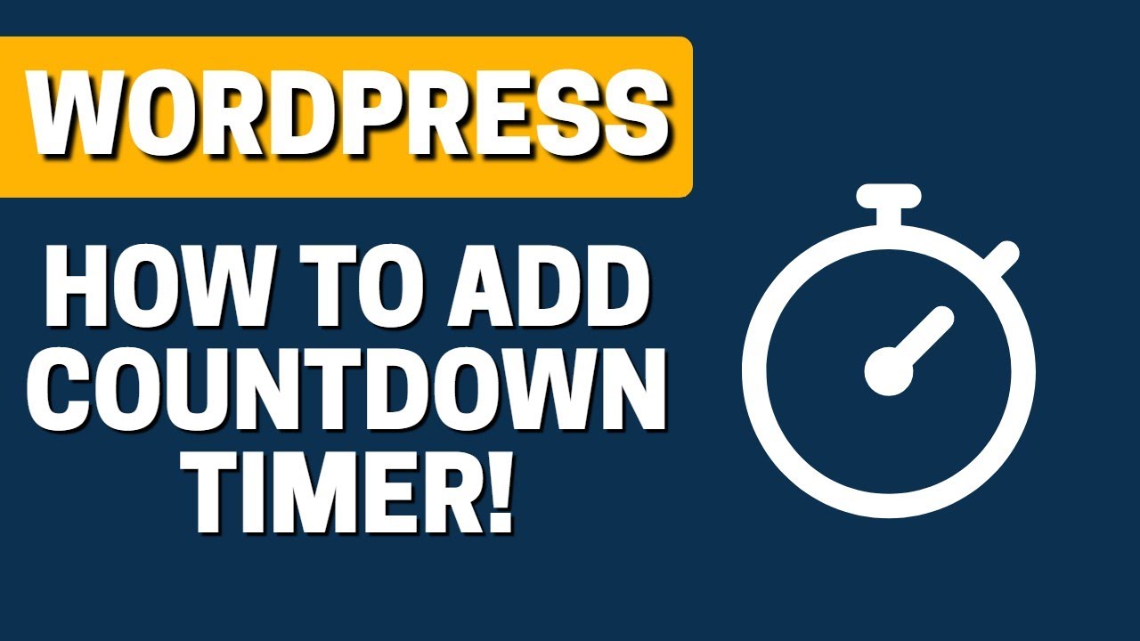 How To Add Countdown Timer To WordPress 2020 YouTube How To Add Countdown Timer To WordPress 2020 YouTube