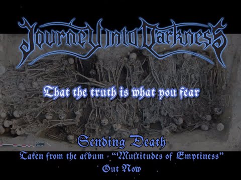 Journey Into Darkness - "Sending Death" lyric video