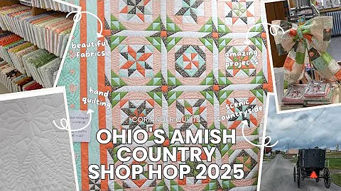 Holmes County Ohio, A Quilter's Dream Shopping Spot!