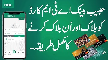How to block Or Unblock your HBL Debit Card with HBL Mobile App