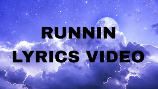 Runnin" by Elevation Worship feat. Brandon Lake.
