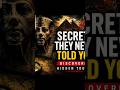 24 May 2026 Title Secrets They Never Told You | Discovered Hidden Truths Documentary