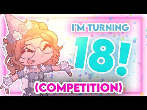 🎉 [ART/ANIMATION COMPETITION] || I'M TURNING 18! #SparksBirthdayBash