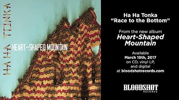 Ha Ha Tonka "Race to the Bottom" (Audio)