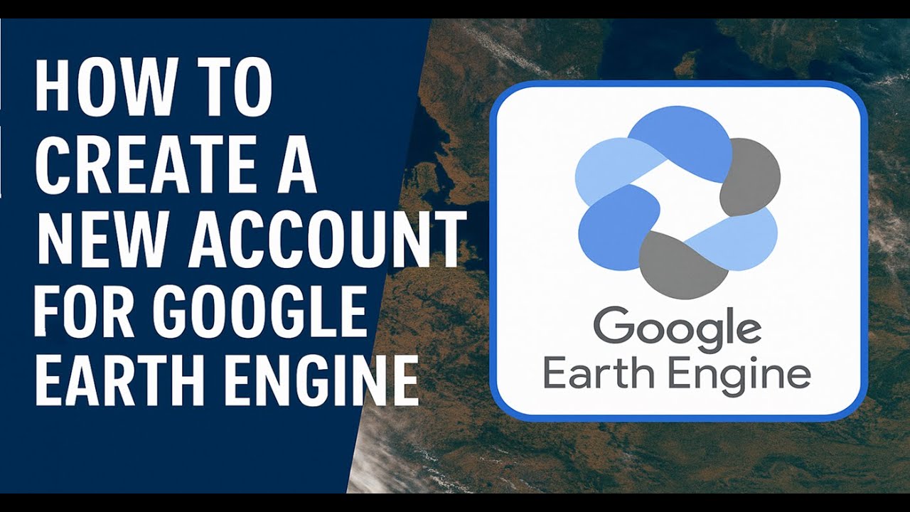 كيفية انشاء حساب على منصة Google Earth Engine - YouTube
