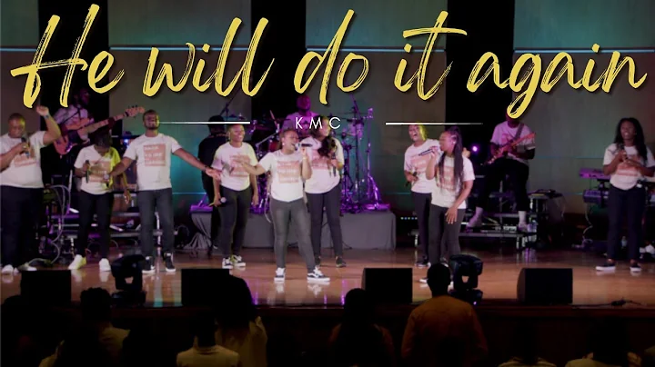 KMC - He Will Do It Again (Live)