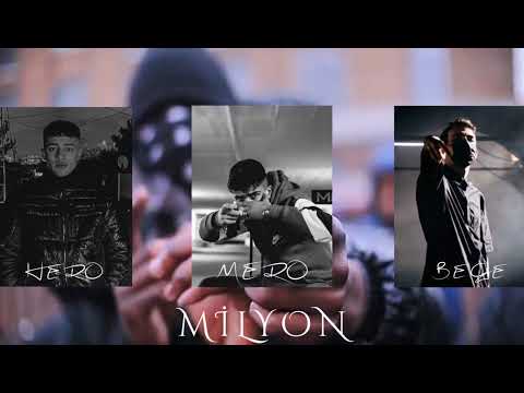 Hero - Milyon ft. Mero & Bege (prod. Akagündüz )