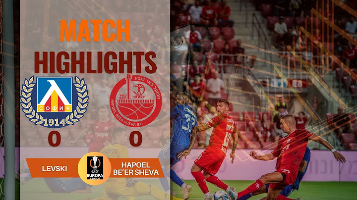LEVSKI 0 0 HAPOEL BE'ER SHEVA | HIGHLIGHTS 10-07-2025