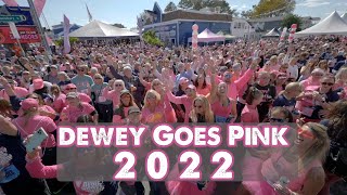 Dewey Goes Pink 2022