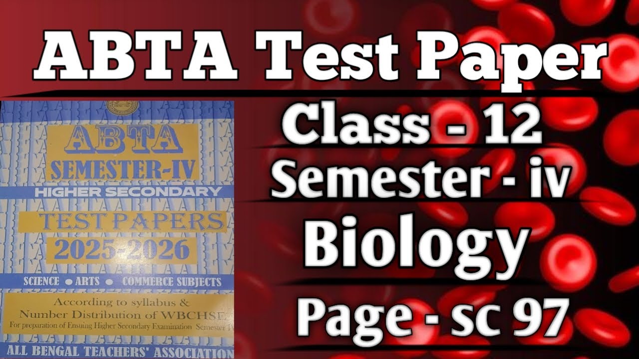 Class 12 ABTA Test Paper 2026 solve // 4th Semester // Biology // Page - sc 97 //