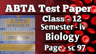 Class 12 ABTA Test Paper 2026 solve // 4th Semester // Biology // Page - sc 97 //