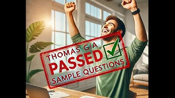 Thomas GIA Sample Questions With Answers - Full Explanation