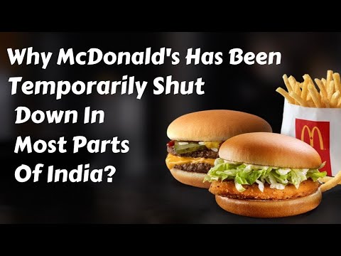 Why McDonald's Has Been Temporarily Shut Down In Most Parts Of India?